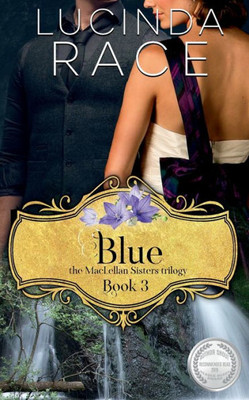 Blue : A Small Town Enchanted Dress Romance