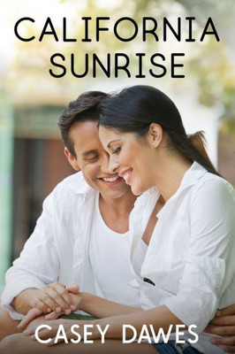 California Sunrise (California Coast Romance)