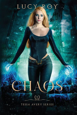 Chaos (Tessa Avery)