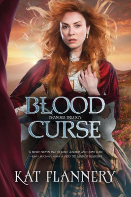 Blood Curse (The Branded Trilogy)