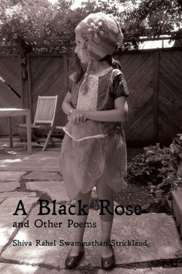 A Black Rose and Other Poems