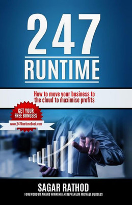 247 Runtime: How to move your business to the cloud to maximise profits