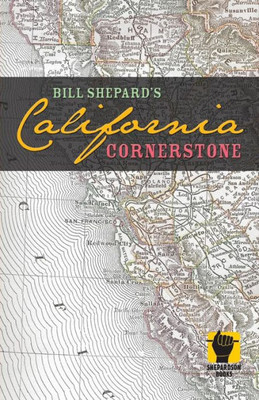California Cornerstone (Shepardson Books)