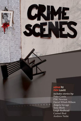 Crime Scenes: Stories