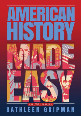 American History Made Easy: For ESL Learners