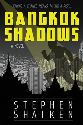 Bangkok Shadows (NJA Club Novels)