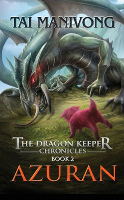 Azuran: The Dragon Keeper Chronicles