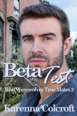 Beta Test: Real Werewolves True Mates 2