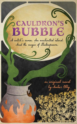 Cauldron's Bubble (Netherfeld Trilogy)