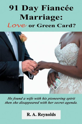 91 Day FiancEe Marriage: Love or Green Card?