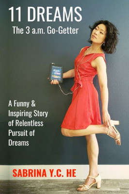11 DREAMS: The 3 a.m. Go-Getter (11 DREAMS BOOKS)