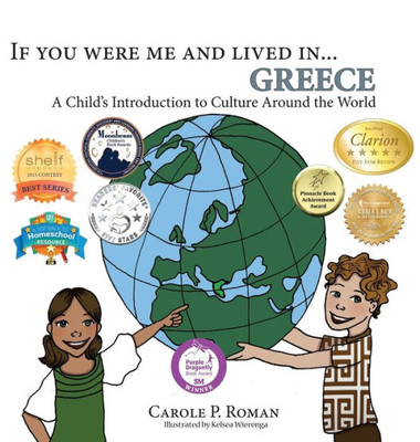 If You Were Me and Lived in... Greece: A Child's Introduction to Culture Around the World (If You Were Me and Lived In... Cultural)