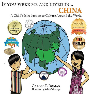 If You Were Me and Lived in...China: A Child's Introduction to Culture Around the World (If You Were Me and Lived In... Cultural)