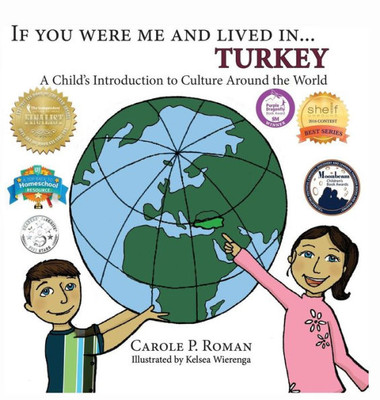 If You Were Me and Lived in... Turkey: A Child's Introduction to Culture Around the World (If You Were Me and Lived In...Cultural)