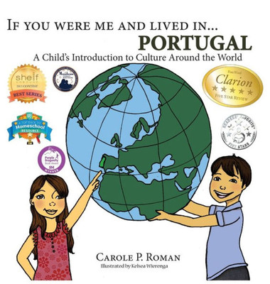 If You Were Me and Lived in... Portugal: A Child's Introduction to Culture Around the World (If You Were Me and Lived In... Cultural)