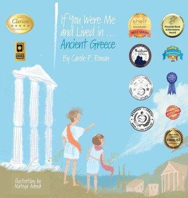 If You Were Me and Lived in...Ancient Greece: An Introduction to Civilizations Throughout Time (If You Were Me and Lived In...Historical)