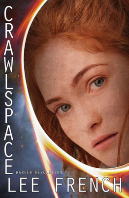 Crawlspace (Harper Revolution)