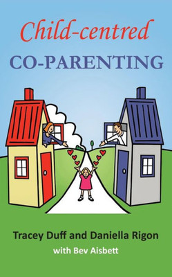 Child-centred Co-Parenting