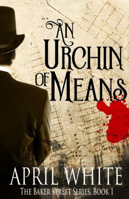 An Urchin of Means (The Baker Street Series)
