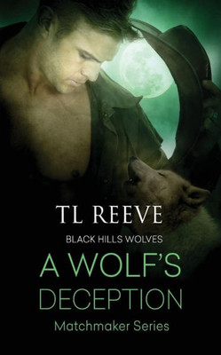 A Wolf's Deception (Black Hills Wolves)