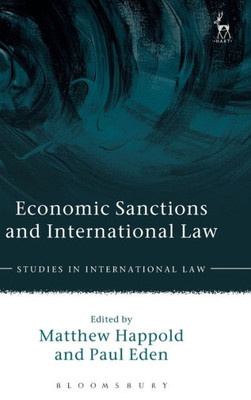 Economic Sanctions and International Law (Studies in International Law)