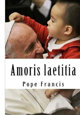 Amoris laetitia: On Love in the Family
