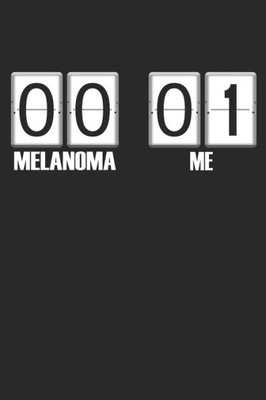 00 Melanoma 01 Me: Gift For Melanoma Cancer Patient( 120 Pages Dot Grid 6x9)