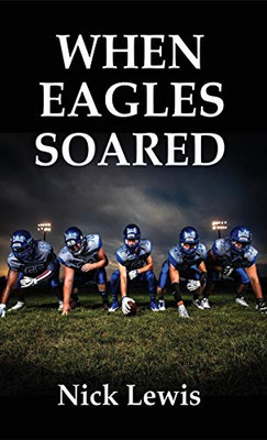 When Eagles Soared (The Detective Carla McBride Chronicles)