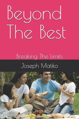 Beyond The Best: Breaking The Limits