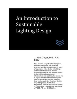 An Introduction to Sustainable Lighting Design (Lighting Engineering)