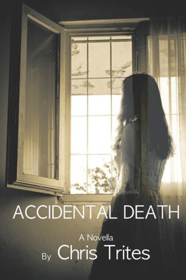 Accidental Death