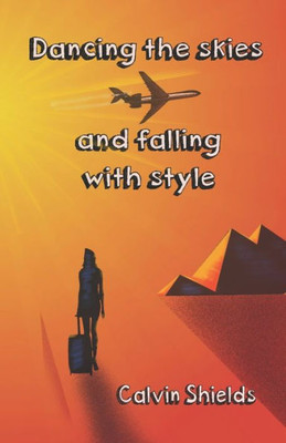 Dancing the skies and falling with style