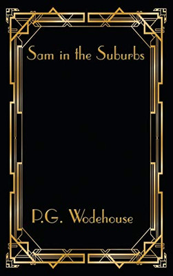 Sam in the Suburbs - Hardcover