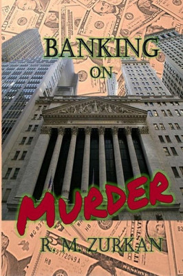 Banking on Murder