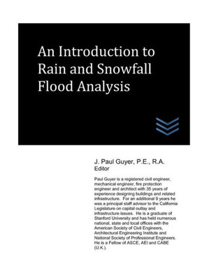 An Introduction to Rain and Snowfall Flood Analysis (Flood Control Engineering)