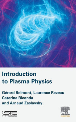 Introduction to Plasma Physics