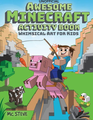 Awesome Minecraft Activity Book : Whimsical Art for Kids