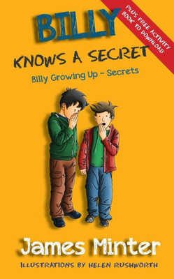Billy Knows A Secret: Secrets (Billy Growing Up)