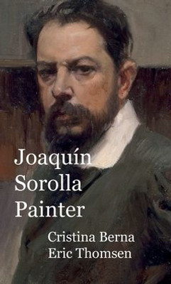 Joaquin Sorolla Painter