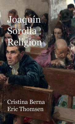 Joaquin Sorolla Religion