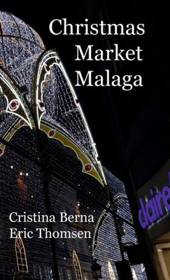 Christmas Market Malaga