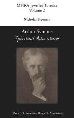 Arthur Symons, 'Spiritual Adventures' (2) (Mhra Jewelled Tortoise)