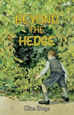 Beyond the Hedge