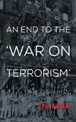 An End to the War on Terrorism