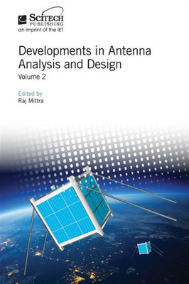 Developments in Antenna Analysis and Design (Electromagnetic Waves)