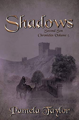 Shadows (Second Son Chronicles)