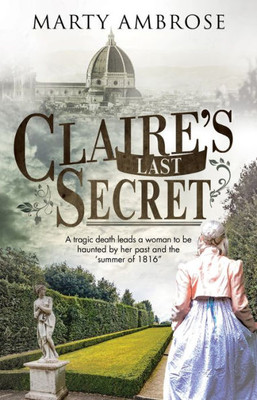 Claire's Last Secret (A Lord Byron Mystery, 1)