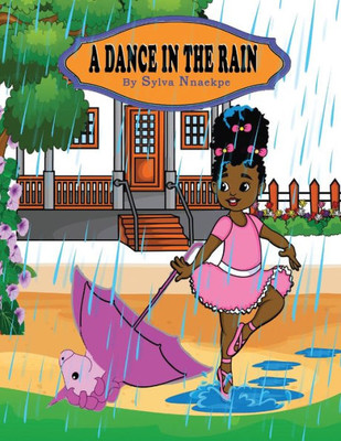 A Dance In The Rain