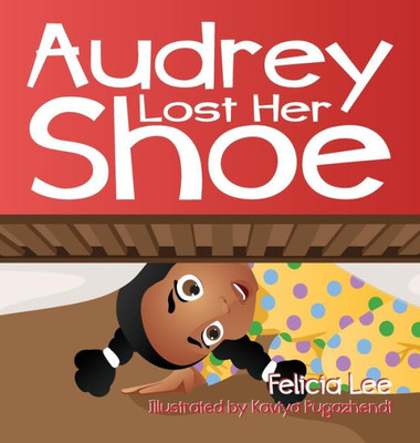 Audrey Lost Her Shoe