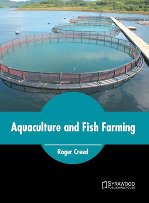 Aquaculture and Fish Farming